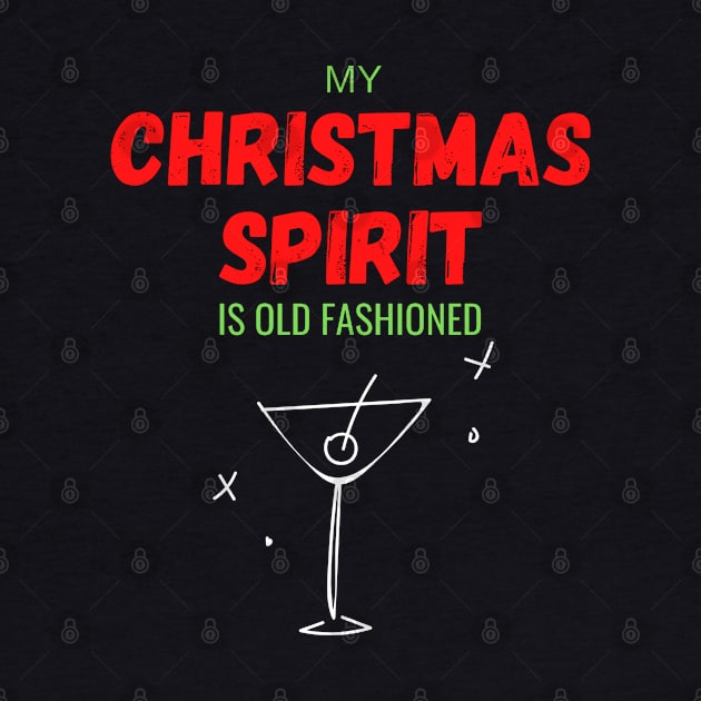 My Christmas Spirit is Old Fashioned by applebubble